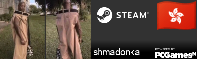 shmadonka Steam Signature