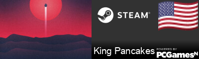 King Pancakes Steam Signature