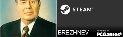 BREZHNEV Steam Signature