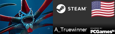 A_Truewinner Steam Signature
