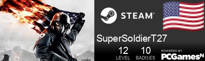 SuperSoldierT27 Steam Signature