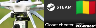 Closet cheater Steam Signature