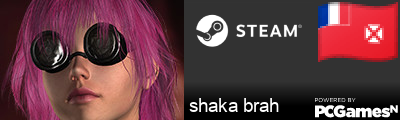 shaka brah Steam Signature
