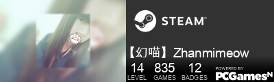 【幻喵】Zhanmimeow Steam Signature
