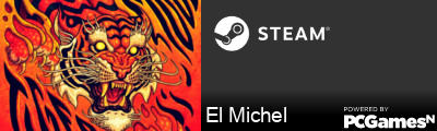 El Michel Steam Signature