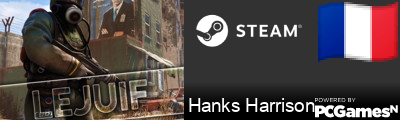 Hanks Harrison Steam Signature