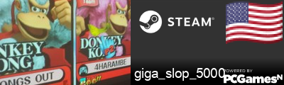 giga_slop_5000 Steam Signature