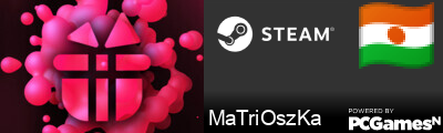MaTriOszKa Steam Signature