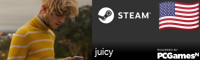 juicy Steam Signature