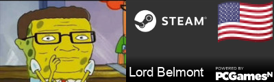 Lord Belmont Steam Signature
