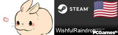 WishfulRaindrop Steam Signature