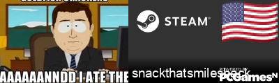 snackthatsmilesback Steam Signature