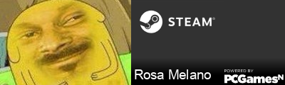 Rosa Melano Steam Signature
