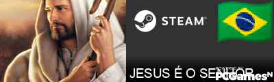 JESUS É O SENHOR Steam Signature