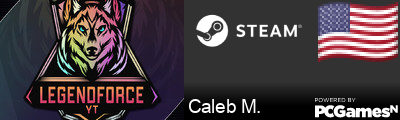 Caleb M. Steam Signature