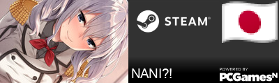 NANI?! Steam Signature