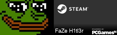 FaZe H1tl3r Steam Signature