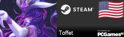 Toffet Steam Signature