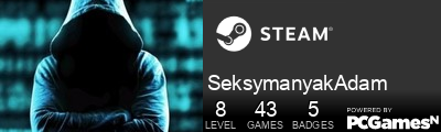 SeksymanyakAdam Steam Signature