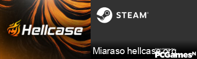 Miaraso hellcase.org Steam Signature