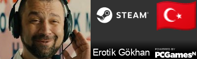 Erotik Gökhan Steam Signature