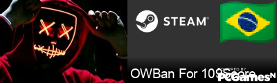 OWBan For 109Score Steam Signature