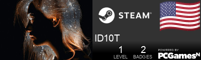 ID10T Steam Signature