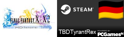 TBDTyrantRex Steam Signature