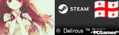 ®  Delirous ™♫ Steam Signature