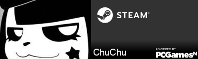 ChuChu Steam Signature