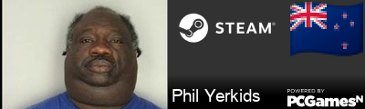 Phil Yerkids Steam Signature