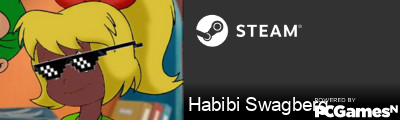 Habibi Swagberg Steam Signature