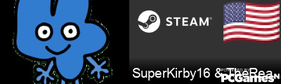 SuperKirby16 & TheReal4 Steam Signature