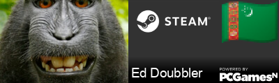 Ed Doubbler Steam Signature
