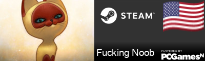Fucking Noob Steam Signature