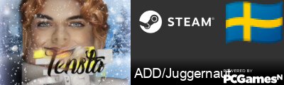 ADD/Juggernaut Steam Signature