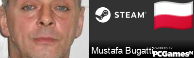 Mustafa Bugatti Steam Signature