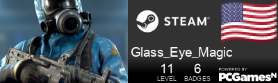 Glass_Eye_Magic Steam Signature