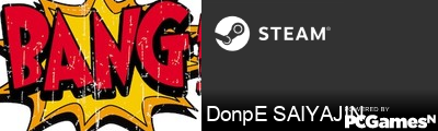 DonpE SAIYAJIN Steam Signature