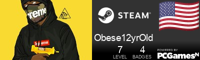 Obese12yrOld Steam Signature
