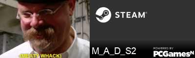 M_A_D_S2 Steam Signature