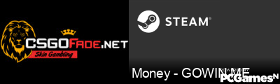 Money - GOWIN.ME Steam Signature