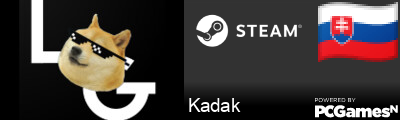 Kadak Steam Signature