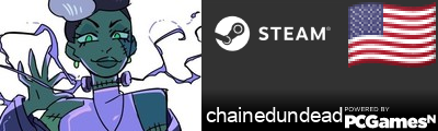 chainedundead Steam Signature