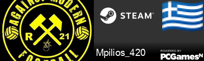 Mpilios_420 Steam Signature