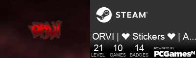 ORVI | ❤ Stickers ❤ | ADD ME Steam Signature