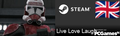 Live Love Laugh Steam Signature