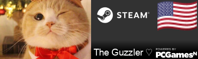 The Guzzler ♡ Steam Signature