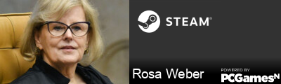 Rosa Weber Steam Signature
