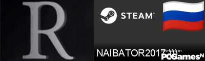 NAIBATOR2017 ))) Steam Signature